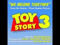 Toy Story 3 - We Belong Together (vocal) Remix
