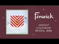 FENWICK ADVENT CALENDAR REVEAL 2026