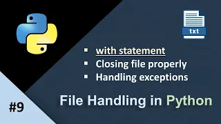 with Statement in Python File Handling Python Closing File in Python
