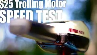 SPEED TEST 25 Trolling Motor Minn Kota 24lb on Coleman Crawdad Jon Boat