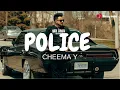 Police (official video) Cheema Y | Gur Sidhu | Jasmeen Akhtar |