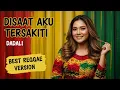 Lagu Disaat Aku Tersakiti - Dadali || Best Reggae Version