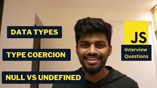 Data Types Type Coercion in JavaScript Frontend Interview Series Rohan Prasad