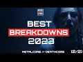 Download Lagu BEST METALCORE - DEATHCORE  BREAKDOWNS OF 2023  (2/2)