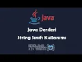 Java Dersleri - String Sinifi Kullanimi