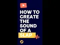 Download Lagu SLAP SOUND EFFECT - How to create the perfect sound of a slap #shorts