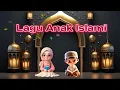 Download Lagu Lagu Anak Islami Terfavorit 2025 || Mabruk Alfa Mabruk - Ya Robbana A'Tarofna - Angka Hijaiyah