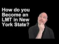 How do you Become a Massage Therapist in New York State