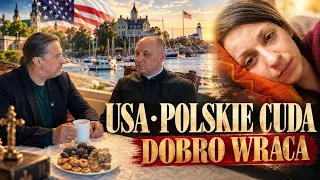 USA Polskie cudy - Dobro wraca - Komentarz Tygodnia