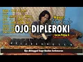 Download Lagu Notasi Belajar Gamelan OJO DIPLEROKI