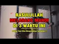 Lagu RASULULLAH MELARANG MANDI DI 3 WAKTU INI | Paling Fatal Bisa Menyebabkan Kematian