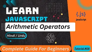 JavaScript Arithmetic Operators Tutorial in Hindi Urdu