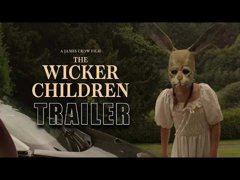 'THE WICKER CHILDREN' Official Horror Trailer (2026) Pagan Cult Thriller