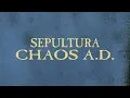 Download Lagu Sepultura - Chaos A.D. (Full Album) [Official]