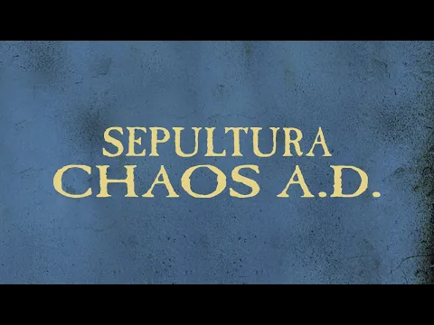Download MP3 Sepultura - Chaos A.D. (Full Album) [Official]