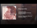 Rhapsody in Blue - Leonard Bernstein & George Gershwin