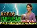 TERPOPULER||CAMPURSARI JAWA KOPLO KOLEKSI PILIHAN PALING GAYENG,,, 