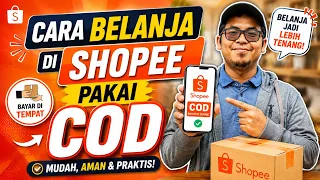 Cara Belanja di Shopee Pakai COD Terbaru 2026 (Bayar di Tempat Anti Ribet)