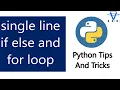 Python Single Line If Else And For Loop Python Shorthnds If Else And For Loop All In One Code