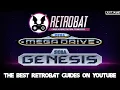 Retrobat Mega Drive - Genesis Plus GX Setup Guide