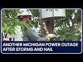 We ve come to expect it Another Michigan power outage after Thursday s storms and hail