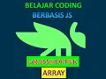 Belajar Coding Berbasis Java Script dengan Grasshopper Array