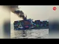 Massive container ship carrying 2,500 containers hits sea mine and sinks – fire erupts near Hormuz