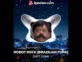 Download Lagu DAFT PUNK — ROBOT ROCK FUNK SLOWED