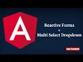 Learn Angular Multiselect Dropdown In Angular Reactive Form