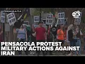 Pensacola protesters condemn US Israel strikes on Iran as unlawful aggression