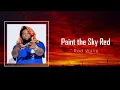 Rod Wave - Paint The Sky Red
