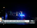 Hauser Lake man murdered