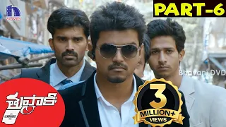 thuppakki telugu full movie part 6 ilayathalapathy vijay kajal aggarwal