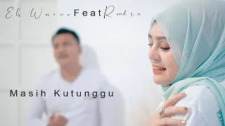 els warouw feat rendra masih kutunggu official music video 