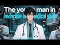 Download Lagu 【Full】【Multi Sub】The young man in white robe, invincible in medical skills EP1-100 #anime #newanime