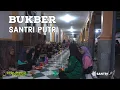 Download Lagu BUKBER SANTRI PUTRI PESANTREN TEBUIRENG