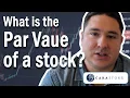 What is Par Value of Stock