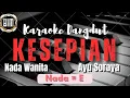 Download Lagu KESEPIAN ( AYU SORAYA ) KARAOKE NADA WANITA
