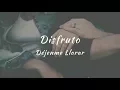 Download Lagu Carla Morrison - Disfruto (letra)