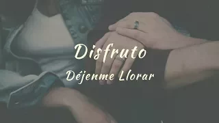 carla morrison disfruto letra