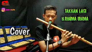 Download Takkan lagi rhoma irama cover MP3