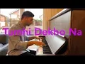 Download Lagu Tumhi Dekho Na - Shah Rukh Khan (Piano Cover)