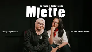 mletre la tasya feat nayla fardila hiphop dangdut version 