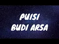 Download Lagu PUISI - BUDI ARSA (LYRICS VIDEO)