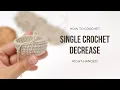 How to Crochet a Regular Single Crochet Decrease right-handed Amigurumi Essentials