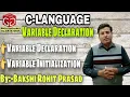 Variable Declaration in C Variable Initialization Updating C variables C Tutorials in hindi
