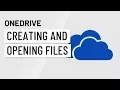OneDrive Creating and Opening Files