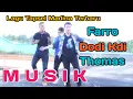 Download Lagu Musik Voc. Farro, Dodi Kdi, Thomas Dj. By Namiro Production. Lagu Tapsel Madina Terbaru