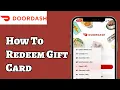 How to Redeem a DoorDash Gift Card on Mobile Adding a Gift Card in DoorDash App