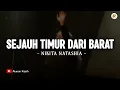 Download Lagu Sejauh Timur Dari Barat - Nikita (Lirik) | Lagu Rohani Kristen Terbaru 2025